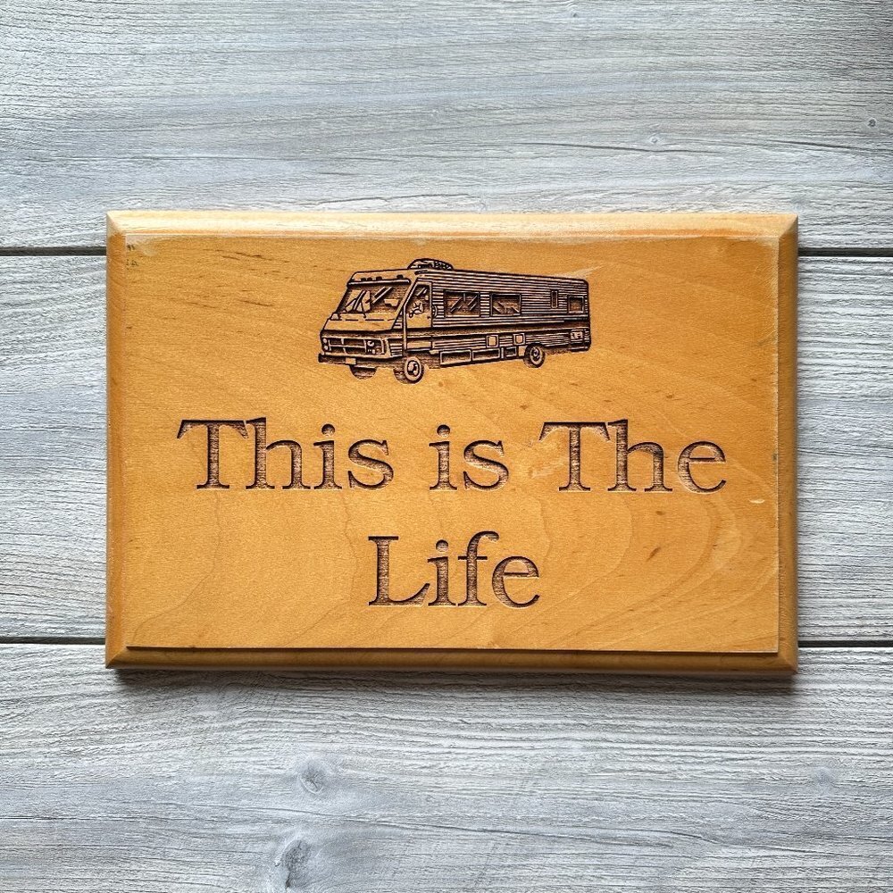 This Is The Life RV Wooden Wall Sign - Picture 10 of 13